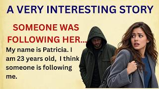 Someone Was Following Her… 😨 | Learn English Through Story | Level 3 Listening Practice