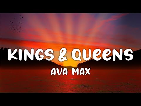 Ava Max - Kings & Queens (Best Lyrics 2024)