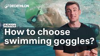 ADVICE - How to choose swimming goggles ?