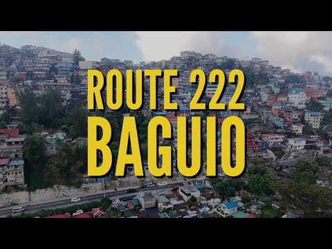 Route 222 Baguio One Shot Marcos, Kennon, Naguilian