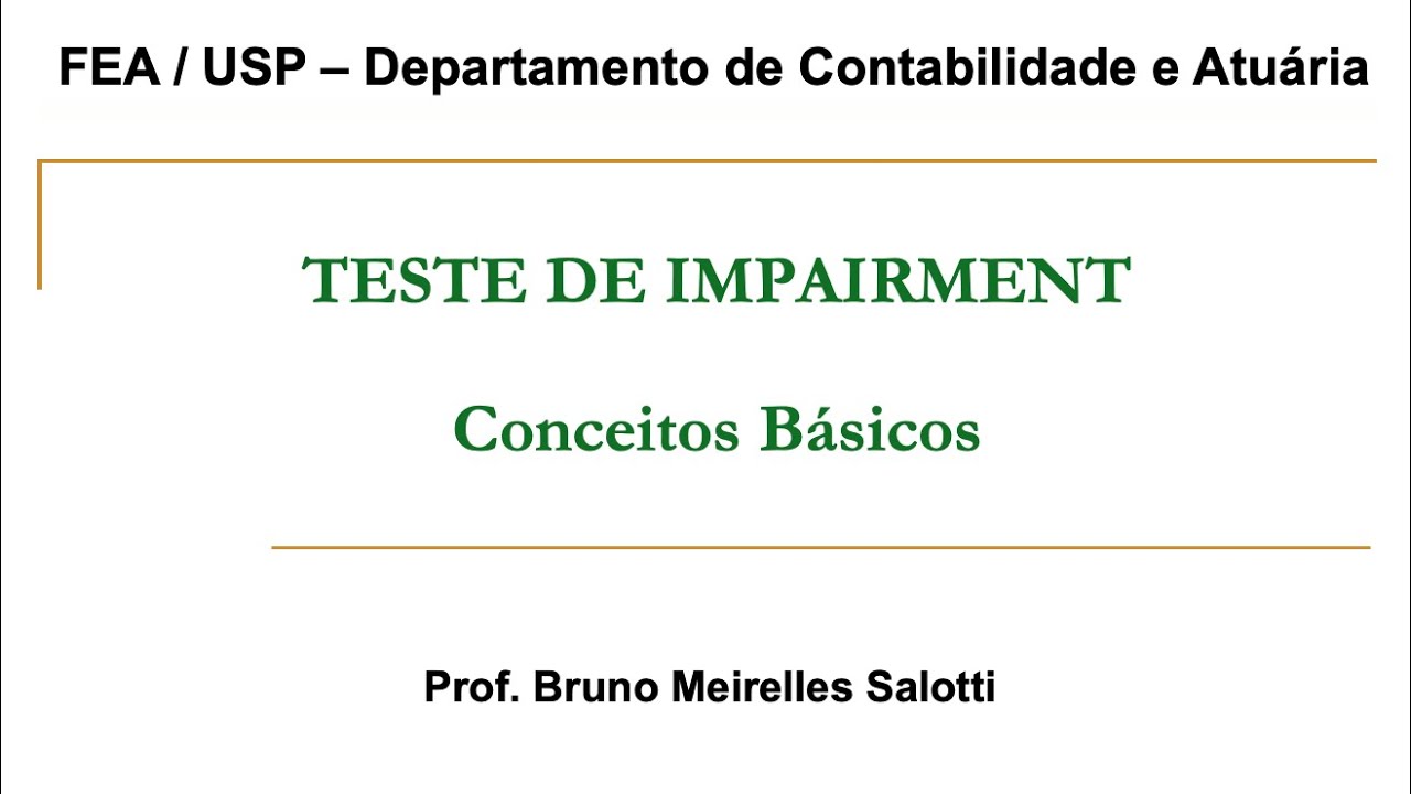 Teste de Impairment - Conceitos Básicos
