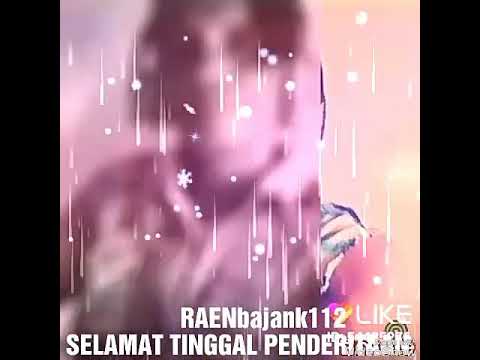 SELAMAT TINGGAL PENDERITAAN
