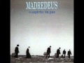 Madredeus - Ao Longe o Mar 