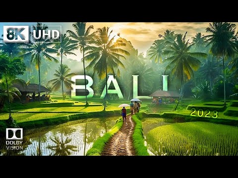 BALI in 8K Ultra HD HDR - The Island of the Gods (60 FPS)