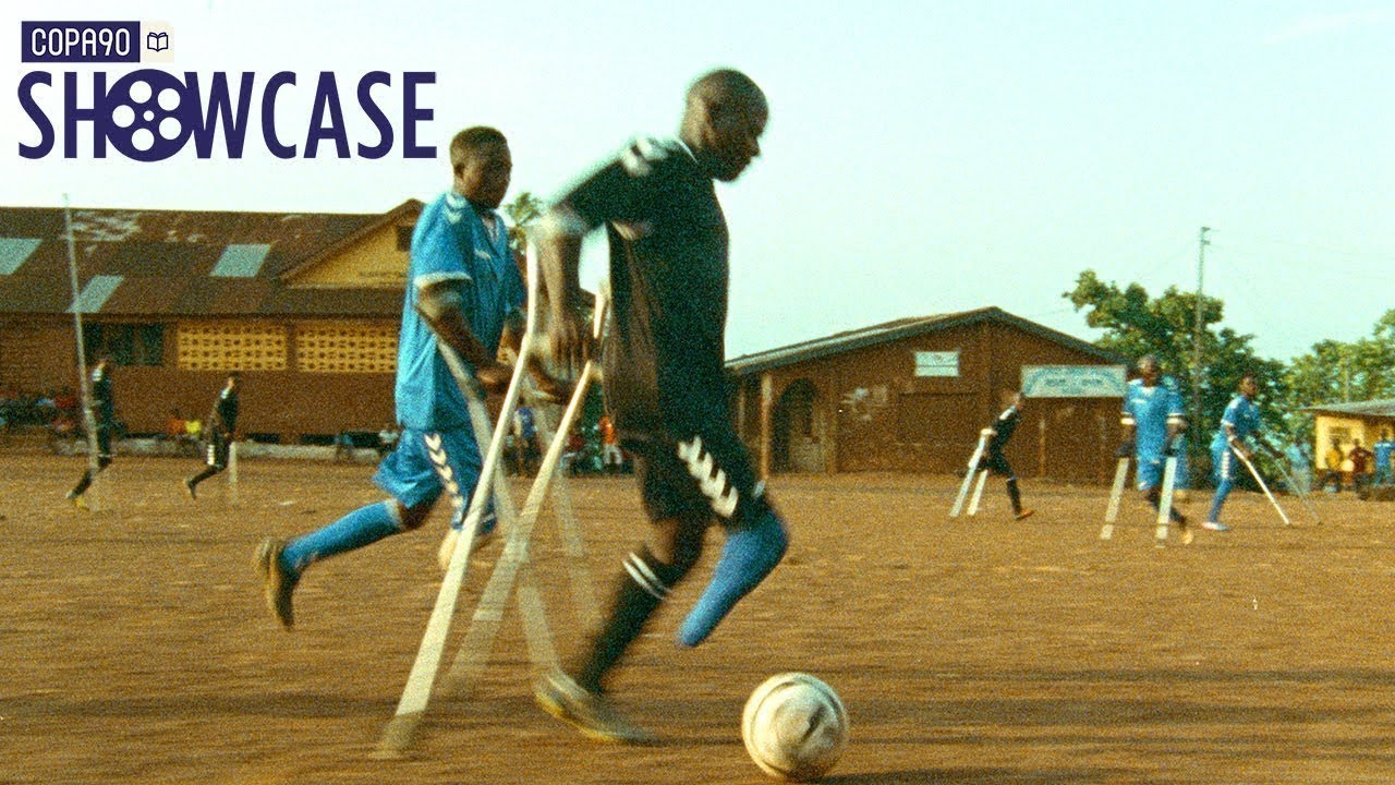 The Amazing Story Of Sierra Leone’s Amputee Team - Football For A New Tomorrow | The COPA90 Showcase