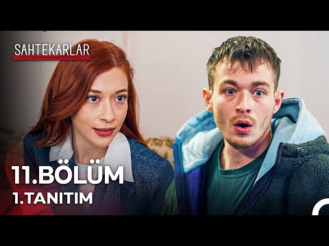 Sahtekarlar 11. Bölüm 1. Fragmanı