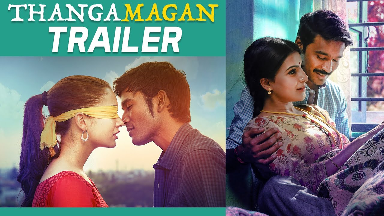 Thangamagan - Official Trailer | Dhanush, Amy Jackson, Samantha | Anirudh Ravichander