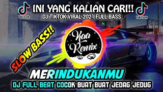 Download lagu Dj Kau Ciptakan Lagu Indah | dj merindukanmu slow bass viral tiktok 2021 mp3