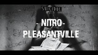 Pleasantville Nitro