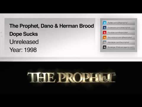 The Prophet & Herman Brood - Dope Sucks (1998) (Unreleased)