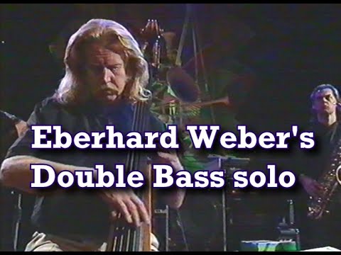 Eberhard Weber Double Bass solo