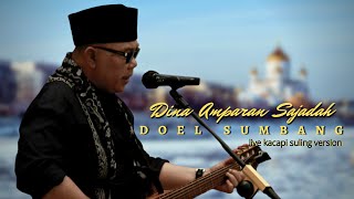Download lagu DINA AMPARAN SAJADAH - Doel Sumbang ( Live Kacapi Version) mp3 Download lagu DINA AMPARAN SAJADAH - Doel Sumbang ( Live Kacapi Version) mp3