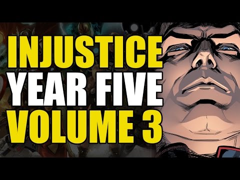 The Death of... (Injustice Gods Among Us: Year Five Volume 3)