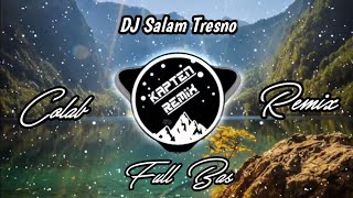 Download lagu DJ Salam Tresno || Safira Inema (Full Bas Remix) mp3