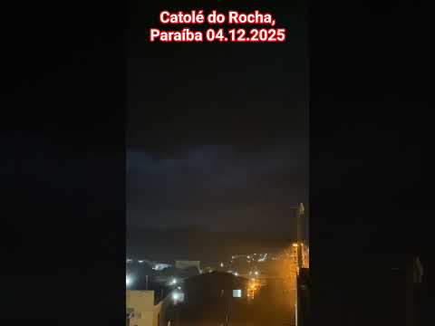 🇧🇷 CHUVA EM CATOLÉ DO ROCHA 04/12/2025 #alerta #chuvas #turismo #chuva #noticiasturismo