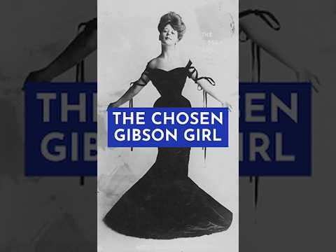 Camille Clifford was chosen as the living embodiment of Charles Dana Gibson’s Gibson Girl ideal.