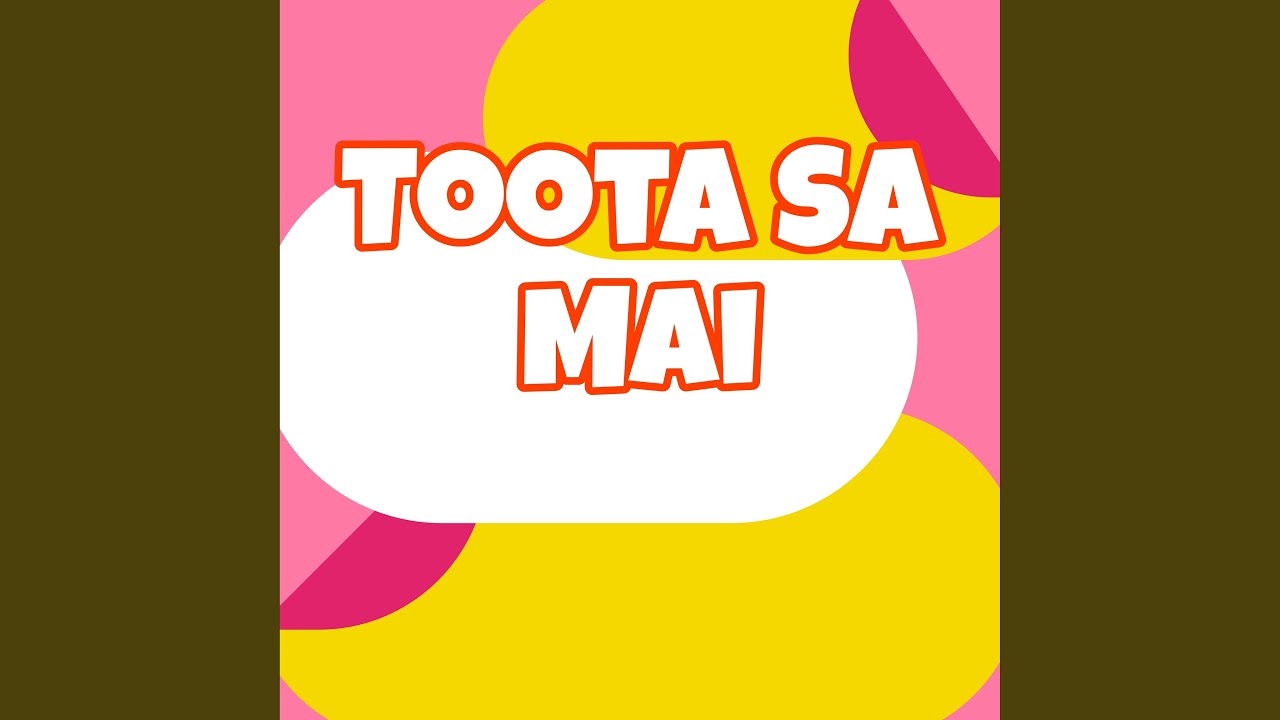 Toota Sa Mai