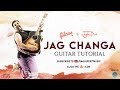 Jag Changa - Guitar Tutorial | Raghu Dixit | Gibson Sessions