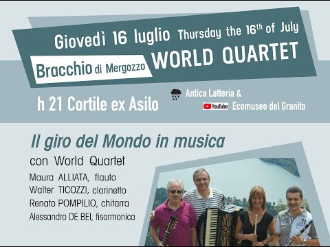 Concerto WORLD QUARTET Bracchio di Mergozzo 16 luglio 2020