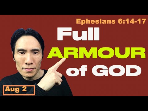 Day 214 [Ephesians 6:14-17] Full armor of God! 365 Spiritual Empowerment