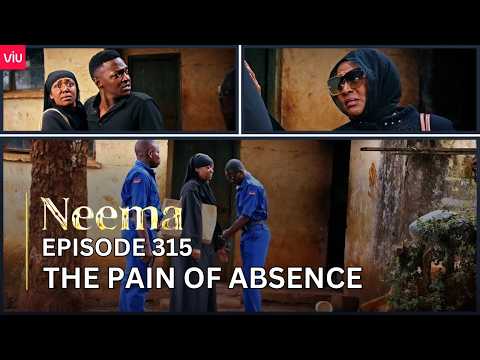 VIUSASA: NEEMA EPISODE 315