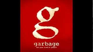 Garbage - I Hate Love