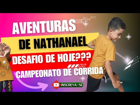 AVENTURAS DE NATHANAEL - CAMPEONATO DE CORRIDA INFANTIL - NÃO VAI ACREDITAR O QUE ACONTECEU NO FINAL