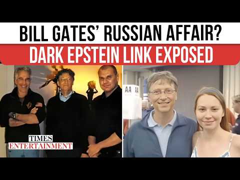 Epstein’s 'DARK' Links To Bill Gates RUSSIAN Affair Explode; Emails Reveal Alleged Pressure Campaign