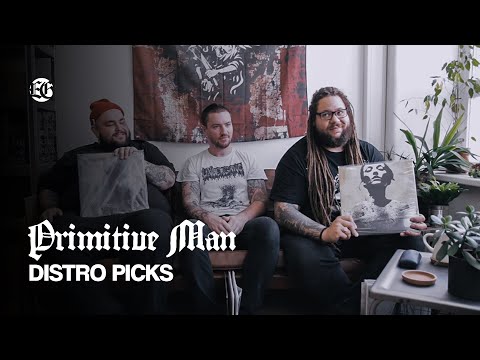PRIMITIVE MAN - Evil Greed’s Distro Picks