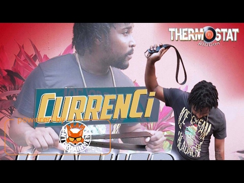 Currenci - Leather Band [Thermostat Riddim] February 2017