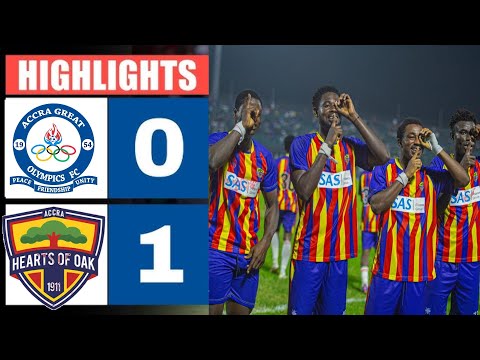 HEARTS OF OAK 1-0 GREAT OLYMPICS - EXTENDED HIGHLIGHTS - DEMOCRACY CUP