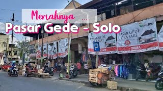 Download lagu Pasar Gede : Pasar Tradisional Yang Legend  Nan Meriah #pasargedesolo #traditionalmarket #solo mp3