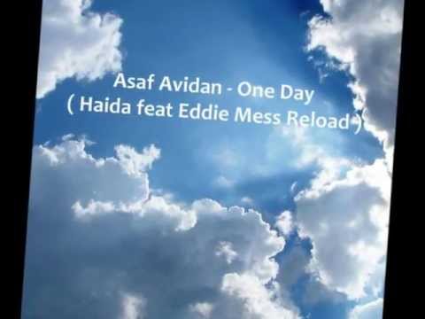 Asaf Avidan - One Day (Vasquez a.k.a Haida & Eddie Mess Reload)