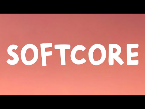 The Neighbourhood - Softcore (Lyrics)