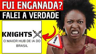 COMUNIDADE KNIGHTS CLUB FUNCIONA? 🚨 CUIDADO! COMUNIDADE KNIGHTS CLUB VALE A PENA? VEJA A VERDADE
