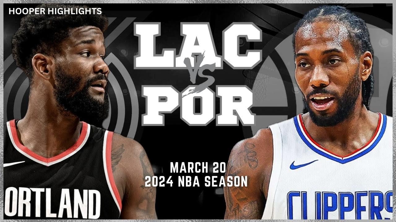 21.03.2024 | Portland Trail Blazers 103-116 Los Angeles Clippers