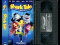 Opening To Shark Tale US VHS 2005