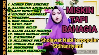 Download lagu Miskin tapi bahagia (nasidaria) best cover sholawat nabi merdu menyentuh hati || Siti hanriyanti mp3