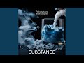 Substance