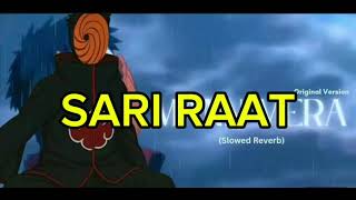 Download lagu Sari Raat (Obito) lofi song mp3
