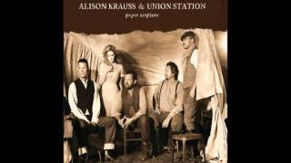 Alison krauss - My love follows you where you go