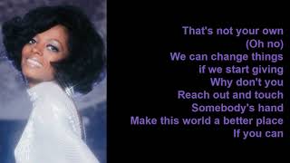 Reach Out and Touch (Somebody&#39;s Hand) by Diana Ross (Lyrics)