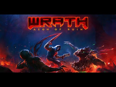 WRATH: Aeon of Ruin - First Look at Gameplay - No commentary