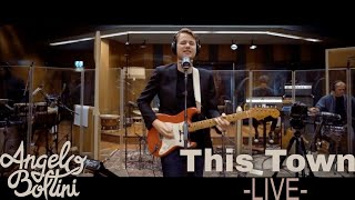 Angelo Boltini - This Town (live at Wisseloord)