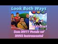 Look Both Ways Sam 2011 Vocals W 2003 Instrumental