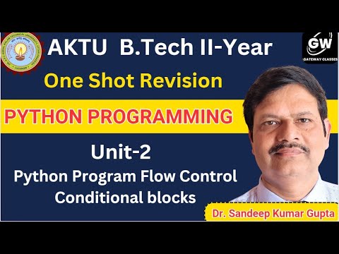Python Programming I Unit Ii One Shot I Python Program Flow Control Conditional Blocks