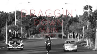 Draggin' Down Main Street - Back Alley Cats