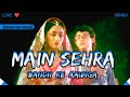 Main Sehra Bandh Ke Aaunga Slowed And Reverb Lofi Songs Danish ️