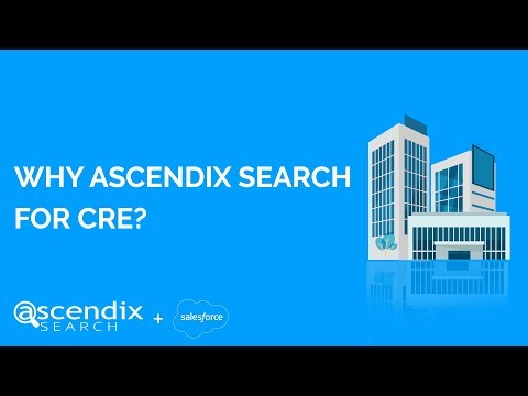 How Commercial Real Estate Companies can Benefit Thanks to Ascendix Search
