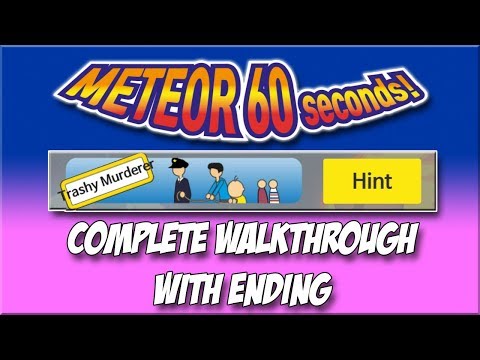 Meteor 60 Seconds!! - Trashy Murderer - Complete Walkthrough with Ending